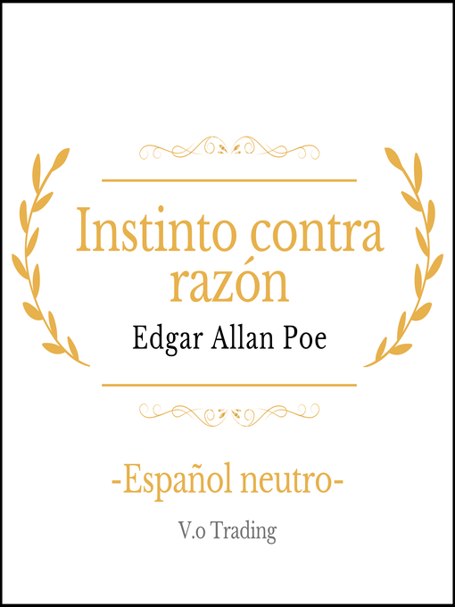 Title details for Instinto contra razón by Edgar Allan Poe - Available